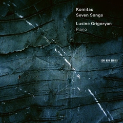 Lusine Grigoryan Komitas: Seven Songs (CD)