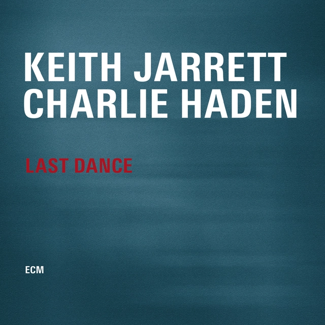 Keith Jarrett/Charlie Haden Last Dance (CD) 