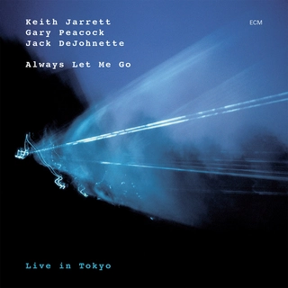 Keith Jarrett Trio Always Let Me Go (2CD)