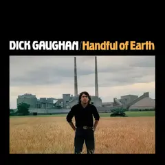 Dick Gaughan Handful Of Earth (LP)