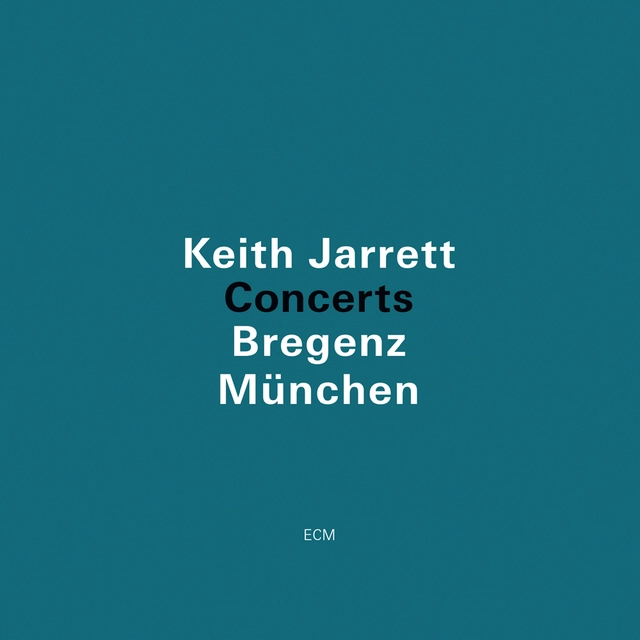 Keith Jarrett Concerts - Bregenz/München (3CD) 