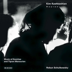 Kim Kashkashian/Robyn Schulkowsky Hayren - Music Of Komitas And… (CD)