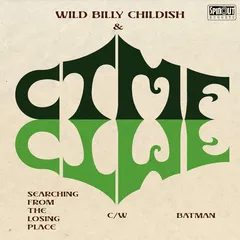 Wild Billy Childish &amp; CTMF Searching From The Losing Place (7")