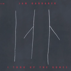 Jan Garbarek I Took Up The Runes (CD)