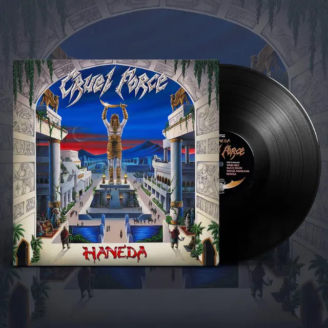 Cruel Force Haneda (LP) 
