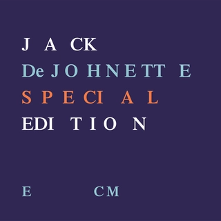 Jack DeJohnette Special Edition (CD)