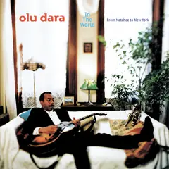 Olu Dara In The World - From Natchez… - LTD (LP)