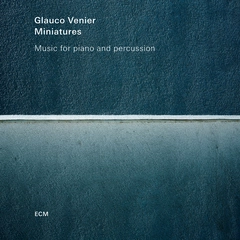 Glauco Venier Miniatures (CD)