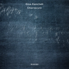 Giya Kancheli Chiaroscuro (CD)