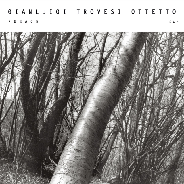 Gianluigi Trovesi Ottetto Fugace (CD) 