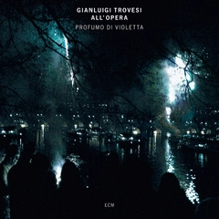 Gianluigi Trovesi/All'Opera Profumo Di Violetta (CD)
