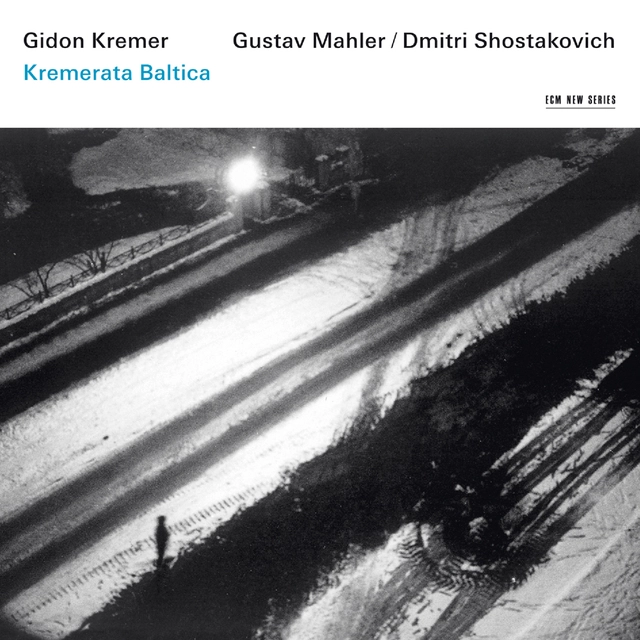 Gidon Kremer/Kremerata Baltica Gustav Mahler/Dmitri Shostakovich (CD) 