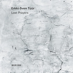 Erkki-Sven Tüür Lost Prayers (CD)