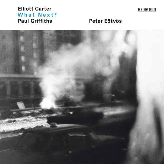 Elliott Carter What Next? (CD) 