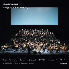 Eleni Karaindrou Elegy Of The Uprooting (2CD)