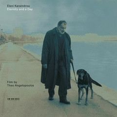 Eleni Karaindrou Eternity And A Day (CD)