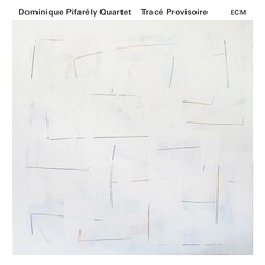Dominique Pifarély Quartet Tracé Provisoire (CD)