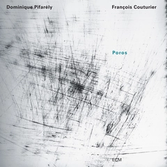 Dominic Pifarely/Francois Couturier Poros (CD)