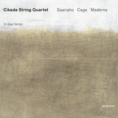 Cikada String Quartet In Due Tempi (CD)