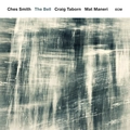 Ches Smith The Bell (CD)