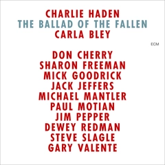 Charlie Haden Ballad Of The Fallen (CD)