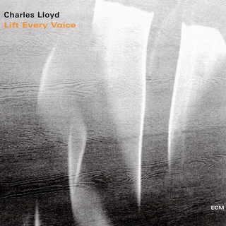Charles Lloyd Lift Every Voice (2CD)