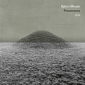 Björn Meyer Provenance (CD)
