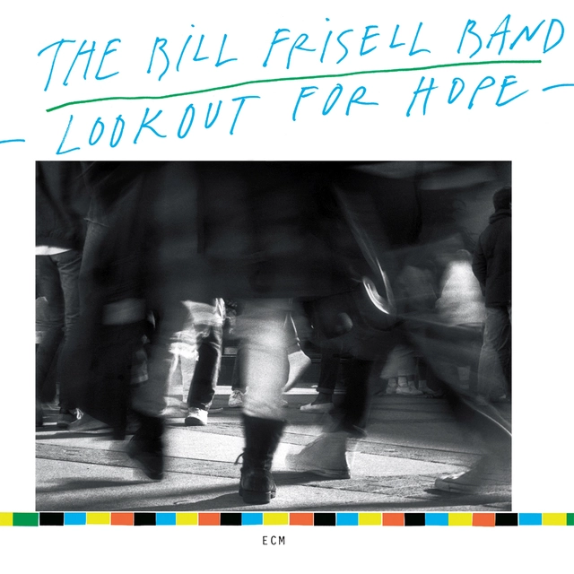 Bill Frisell Lookout For Hope (CD) 