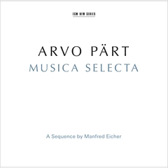 Arvo Pärt Musica Selecta (2CD)