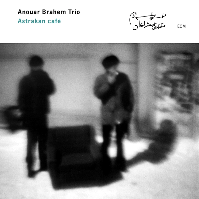 Anouar Brahem Trio Astrakan Cafe (CD) 