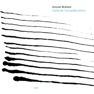 Anouar Brahem Conte De L'incroyable Amour (CD)