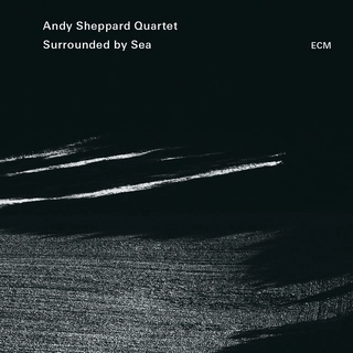 Andy Sheppard Quartet Surrounded By Sea (CD)