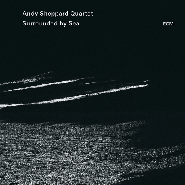 Andy Sheppard Quartet Surrounded By Sea (CD) 