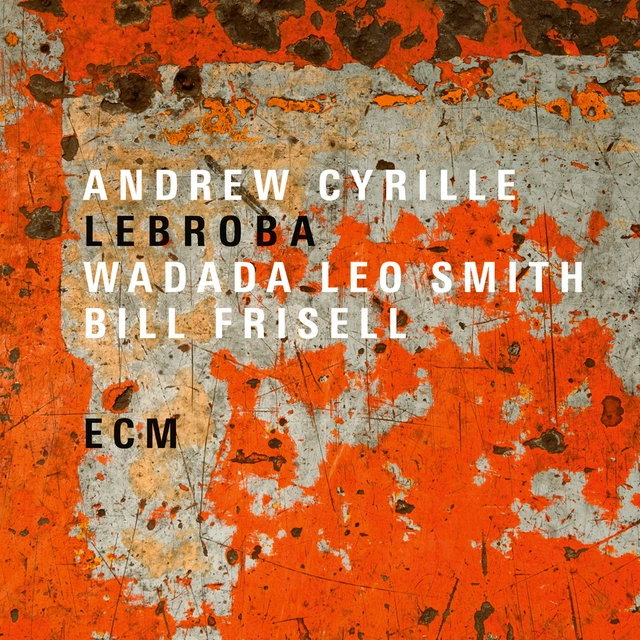Andrew Cyrille/Wadada Leo Smith Lebroba (CD) 