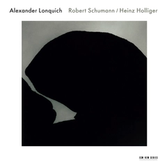 Alexander Lonquich Schumann/Holliger (CD)