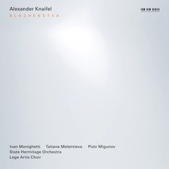 Alexander Knaifel Blazhenstva (CD)