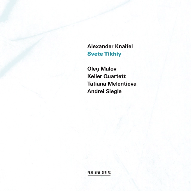 Alexander Knaifel Svete Tikhiy (CD) 