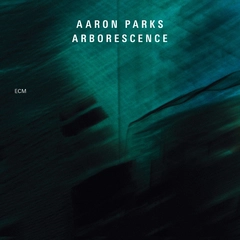 Aaron Parks Aborescence (CD)