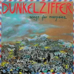 Dunkelziffer Songs For Everyone (LP)