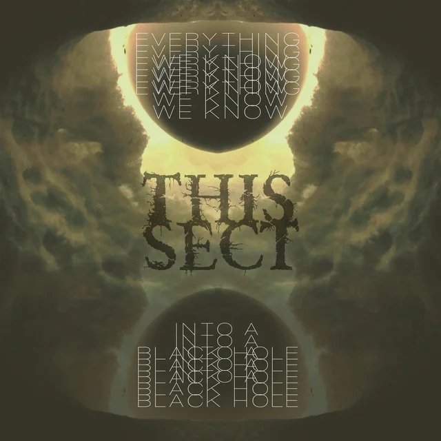 This Sect Everything We Know Into A Black… (LP) 
