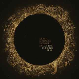 The Lurking Fear Death, Madness, Horror, Decay (CD)