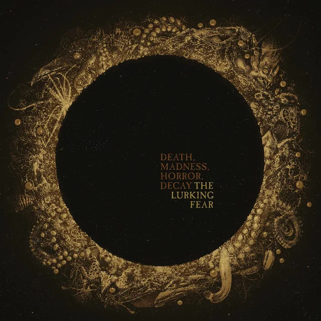 The Lurking Fear Death, Madness, Horror, Decay (CD) 