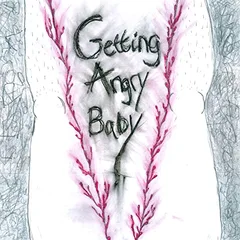 Selma Judith Getting Angry, Baby (2LP)