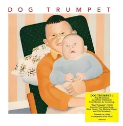 Dog Trumpet Dog Trumpet - LTD (LP)
