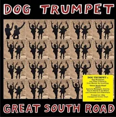 Dog Trumpet Great South Road - LTD (LP)