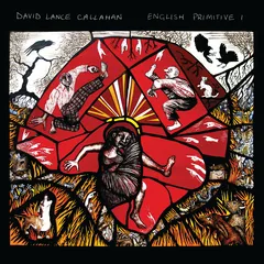 David Lance Callahan English Primitive I (LP)