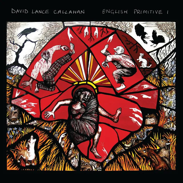 David Lance Callahan English Primitive I (LP) 