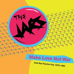 Jars Make Love Not War (LP)