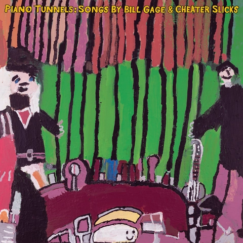 Bill Gage & Cheater Slicks Piano Tunnels (LP) 