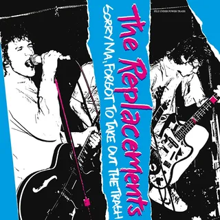The Replacements Sorry Ma, Forgot To Take… - DLX (LP+4CD)